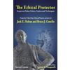 Bruce J Gourlie Jack E Hoban The Ethical Protector (Tascabile)