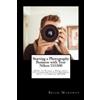 Brian Mahoney Starting a Photography Business with Your Nikon D3300 (Tascabile)