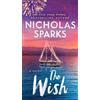 Nicholas Sparks The Wish (Tascabile)