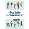 Oluwatosin Akindele LMSW The Boys' Guide to Growth Mindset (Tascabile)