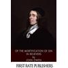 John Owen Of the Mortification of Sin in Believers (Tascabile)