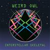 Weird Owl Interstellar Skeletal (Vinyl LP) 12" Album (Clear vinyl)