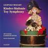Leopold Mozart Leopold Mozart: Kinder-Sinfonie (Toy Symphony) (CD) Album