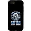 Alpha Wolf Don't Worry Kitten Custodia per iPhone SE (2020) / 7/8 Non preoccuparti, Kitten Daddy è qui, meme maschile Alpha Wolf