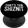 Keep It Trill Bro Questo è tha Shiznit! - Divertente slang hip hop PopSockets PopGrip Adesivo