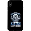 Alpha Wolf Don't Worry Kitten Custodia per iPhone XS Max Non preoccuparti, Kitten Daddy è qui, meme maschile Alpha Wolf