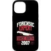 True Crime Merch for Investigative Crime Custodia per iPhone 15 Esperto forense dalla nascita 2007 Compleanno a tema crimine vero