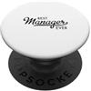 Fun Desing Miglior Manager mai Regalo PopSockets PopGrip Adesivo