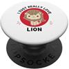 Kawaii Lion I Just Really Love Lion Kawaii Lion Adoro davvero il simpatico amante dei leoni PopSockets PopGrip Adesivo