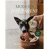 MacMillan (US) Modern Dog Parent Handbook, The: The Holistic Approach to Raw Feeding, Mental Enrichment and Keeping Your Dog Happy and Healthy