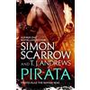 Simon Scarrow T Pirata: The dramatic novel of the pirates who hunt t (Tascabile)