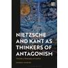 Herman Siemens Nietzsche and Kant as Thinkers of Antagonism (Copertina rigida)