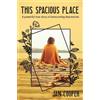 Jan Cooper This Spacious Place (Tascabile)