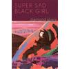 Diamond Sharp Super Sad Black Girl (Copertina rigida)