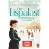 Rena Rosenthal Der Eispalast - Entscheidung aus Liebe: Roman. Das gr (Tascabile)