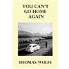 Thomas Wolfe You Can't Go Home Again (Tascabile)