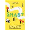 Kim Slater Smart (Tascabile)