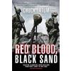 Chuck Tatum Red Blood, Black Sand (Tascabile)