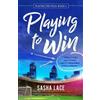 Sasha Lace Playing to Win (Tascabile) Playing the Field