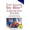 Rená A Koesler Your Amazing Itty Bitty(R) Achieving Your Potential (Tascabile)