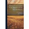 Max Maercker William S 1866-1945 Myer Nitrate of Soda for Pro (Copertina rigida)