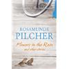 Rosamunde Pilcher Flowers in the Rain (Tascabile)