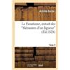 Achille Roche Le Fanatisme, Extrait Des 'Mémoires d'Un Ligueur'. Tom (Tascabile)