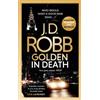 J. D. Robb Golden In Death (Tascabile) In Death