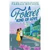 Farrah Rochon A Forever Kind of Love (Tascabile) Bayou Dreams
