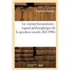 Stanilas Fierfo Le Contrat Humanitaire: Exposé Philosophique de la Q (Tascabile)