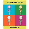 Aaron Handy Jr. That Powerless Feeling (Tascabile)