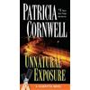 Patricia Cornwell Unnatural Exposure (Tascabile) Scarpetta