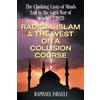 Raphael Israeli The Clashing Casts of Minds Led to the Gaza War of O (Tascabile)