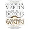 George R.R. Martin Dangerous Women Part 2 (Tascabile)