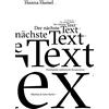 Hanna Hamel Der nächste Text: Postdigitale ästhetische Kooper (Copertina rigida)