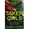 Glenn Cooper The Taken Girls (Tascabile)