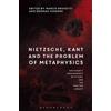 Marco Brusotti Herman Siemens Nietzsche, Kant and the Proble (Copertina rigida)