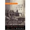 Carter Godwin Woodson The Mis-Education of the Negro (Tascabile)