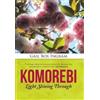 Gail Box Ingram Komorebi (Copertina rigida)