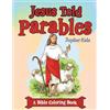 Jupiter Kids Jesus Told Parables (A Bible Coloring Book) (Tascabile)