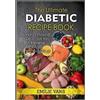 Emilie Vans The Ultimate Diabetic Recipe Book (Tascabile)
