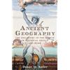 Duane W. Roller Ancient Geography (Tascabile)