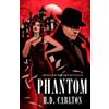 H. D. Carlton Phantom B Format Edition (Tascabile)