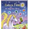 Klara Kamlah Kerstin M. Sc Einhorn Fina und die magischen St (Copertina rigida)