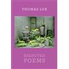 Thomas Lux Selected Poems (Tascabile)