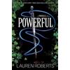 Lauren Roberts Powerful (Copertina rigida) Powerless Trilogy
