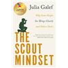 Julia Galef Julia Galef The Scout Mindset (Tascabile)