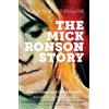 Garry Burnett Rupert Creed The Mick Ronson Story (Tascabile)