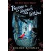Celine Kiernan Begone the Raggedy Witches (Tascabile) Wild Magic Trilogy