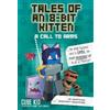 Cube Kid Tales of an 8-Bit Kitten: A Call to Arms (Tascabile)